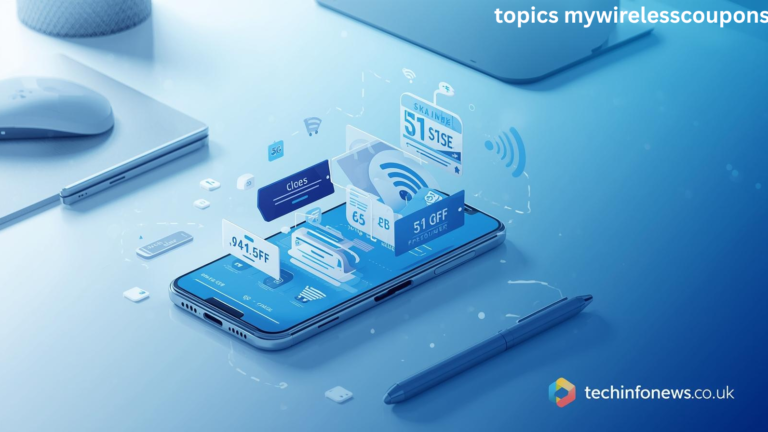 Topics MyWirelessCoupons: Your Complete Guide to Wireless Savings